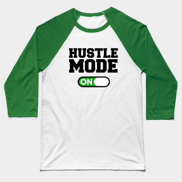 Hustle Mode Baseball T-Shirt by Woah_Jonny